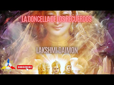 LA DONCELLA DE LOS RECUERDOS | La Organización de la Energía Psíquica | V. M. LAKHSMI DAIMON