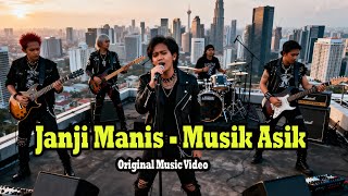 Janji Manis - Musik Asik || Lagu Ska Punk Indonesia terbaru 2026