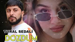 Tural Sedali - Dozdum - Official Music