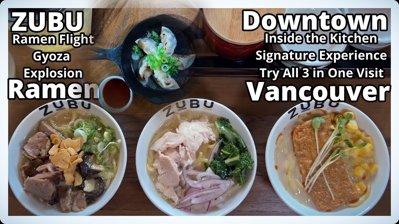 Can You Handle 3 Ramen Bowls? + Sizzling Gyoza  ZUBU Downtown Taste Test! Vancouver BC