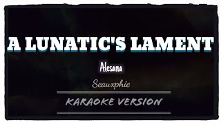 Alesana - A Lunatic's Lament (Karaoke Version)