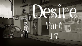 Desire Désiré - 2020 - Ending - Walkthrough Part 17