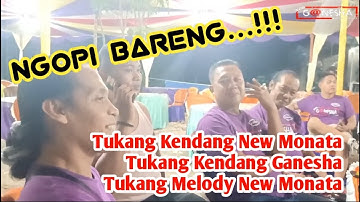 VLOG# Ngopi Bareng Cak Sodiq,Cak Juri,Cak Nono New Monata # Asyik Banget