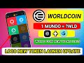 World Coin New Update 2025 || World coin new token || World coin verification update 2025