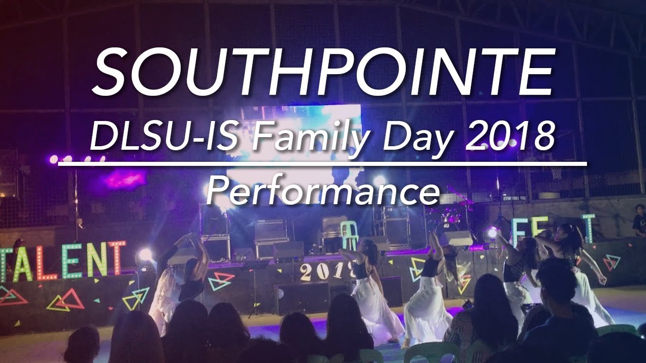 Southpointe Dance at DLSU IS Family Day 2018 || Asha Marinella Choreography || Performance