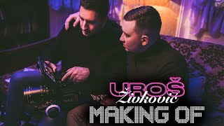 [MAKING OF] - UROS ZIVKOVIC - NEPOPRAVLJIVI GOSPODIN