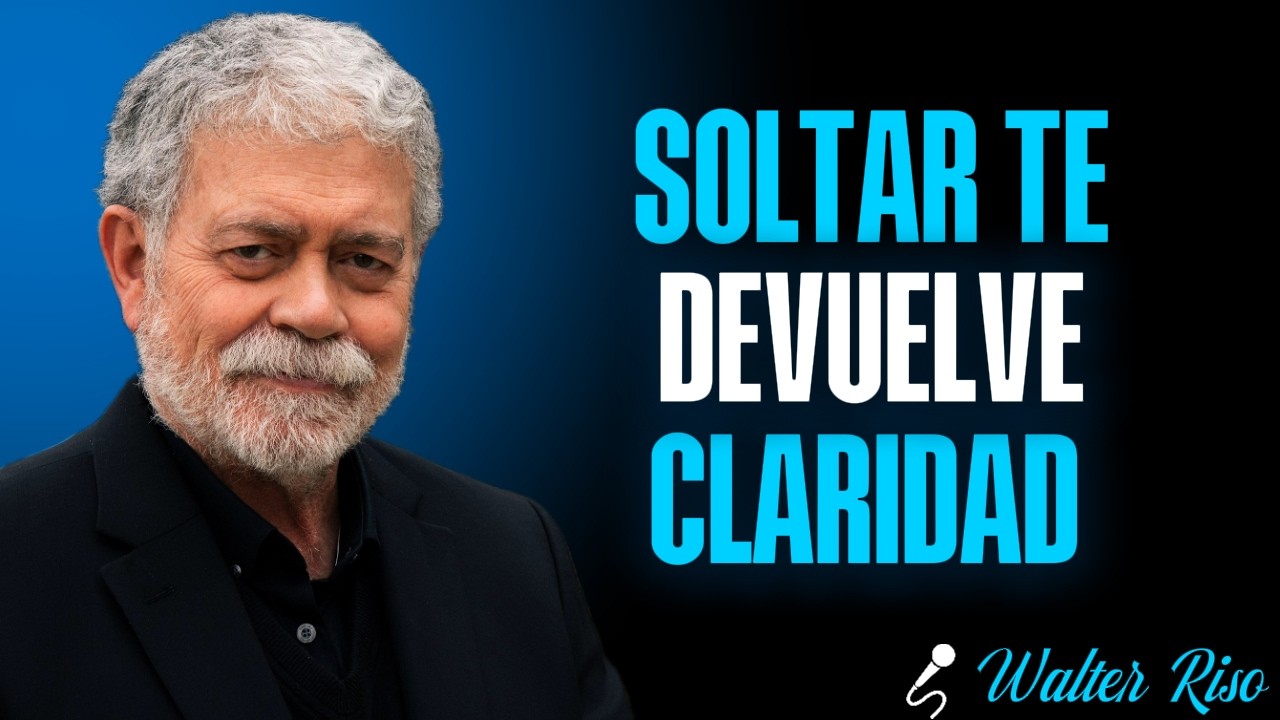 Cuando te desapegas emocionalmente, todo se vuelve claro   Walter Riso