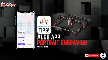 AlgoLaser App: Portrait Engraving + Other Tips