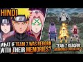 (Full Movie) What If Team 7 Was Reborn Full Memories?