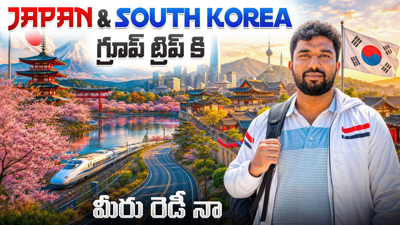Japan 🇯🇵🇰🇷 South Korea Announcement | Telugu Traveller
