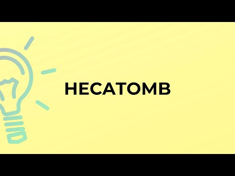 What is the meaning of the word HECATOMB?