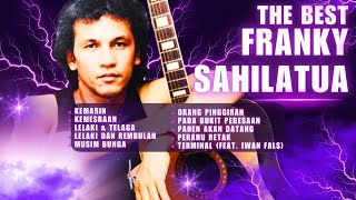 The Best Franky Sahilatua | Tanpa Iklan