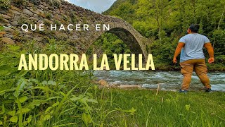 ANDORRA LA VELLA | QUE VER EN ANDORRA | Andorra la Vella 4K