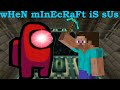 wHeN mIneCrAfT iS sUs (funny moments #2)