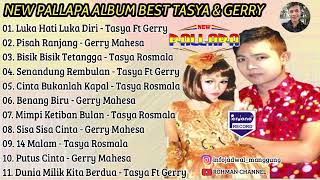 New Pallapa Album Best Tasya & Gerry | Luka Hati Luka Diri | Pisah Ranjang #goldenkoplo #azmyz