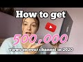 How to get 500,000 views/ how I did it || small youtuber- 500k views