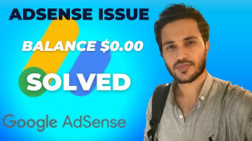 How to solve AdSense Zero Dollar Issue | AdSense Showing $0.00 Problem Solution