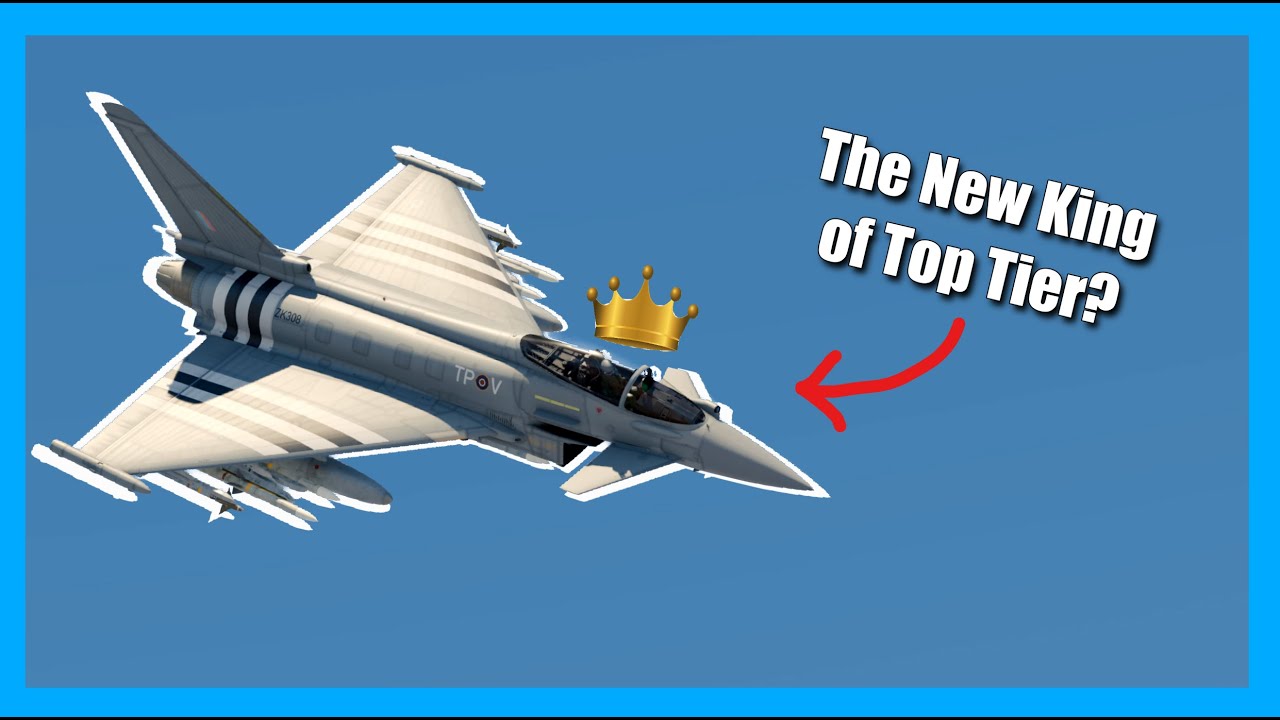 The NEW Eurofighter Typhoon Reclaims it's Throne.