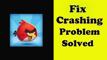 ✅How to Fix Angry Birds 2 Keeps Crashing Problem on Android ✅