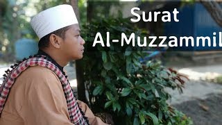 Download Lagu Bacaan Al-Qur'an Merdu Surah Al-Muzammil by Anwar Akbar