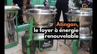 Atingan, le foyer à énergie renouvelable