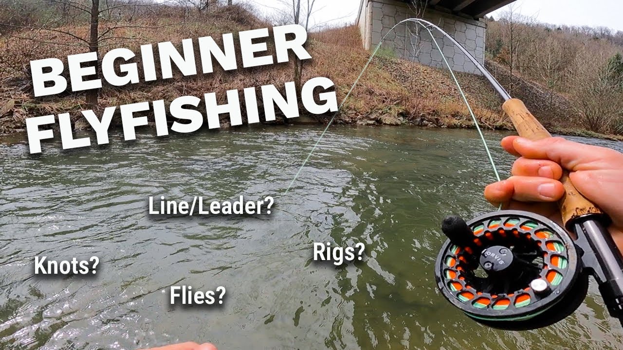 How to Fly Fish Knots, Lines, Nymphs, Dry Flies, Streamers (BEGINNER'S