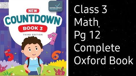 countdown book 3 third edition pg 12 unit 1 whole numbers/ class 3 math oxford