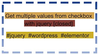 Get multiple values from checkbox with jquery [closed]