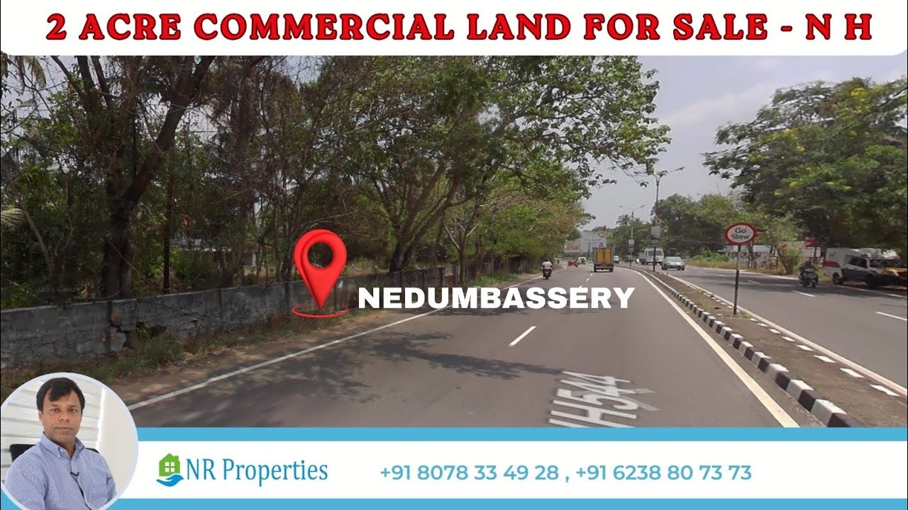 2 Acre Commercial Land for sale Nedumbassery Near Cochin Airport less