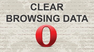 How to clear browsing data in Opera Browser