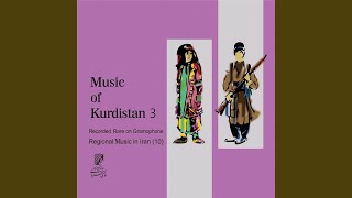 Kurdish Tasnif, Pt. 1