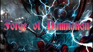 WARHAMMER 40K METAL SONG || Forge of Damnation (Vashtorr’s Rise – Dark Mechanicum)