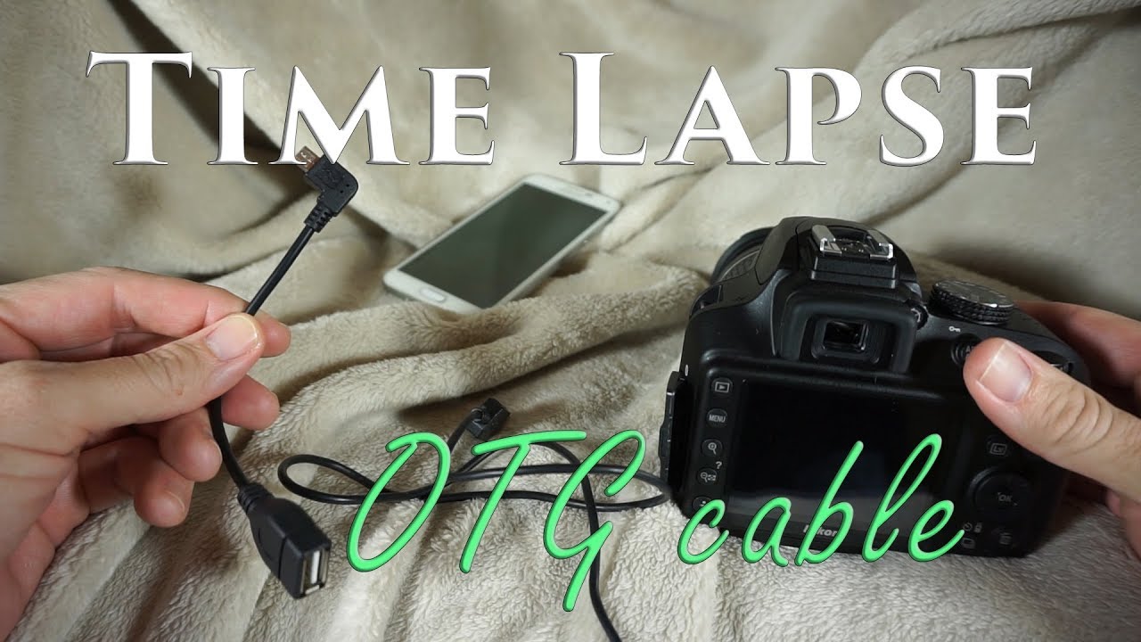 Time Lapse Photography using OTG Cable (Nikon, Canon, etc.)