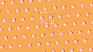 Stretch & Vern - I'm Alive (Wax Worx Remix) Resimi