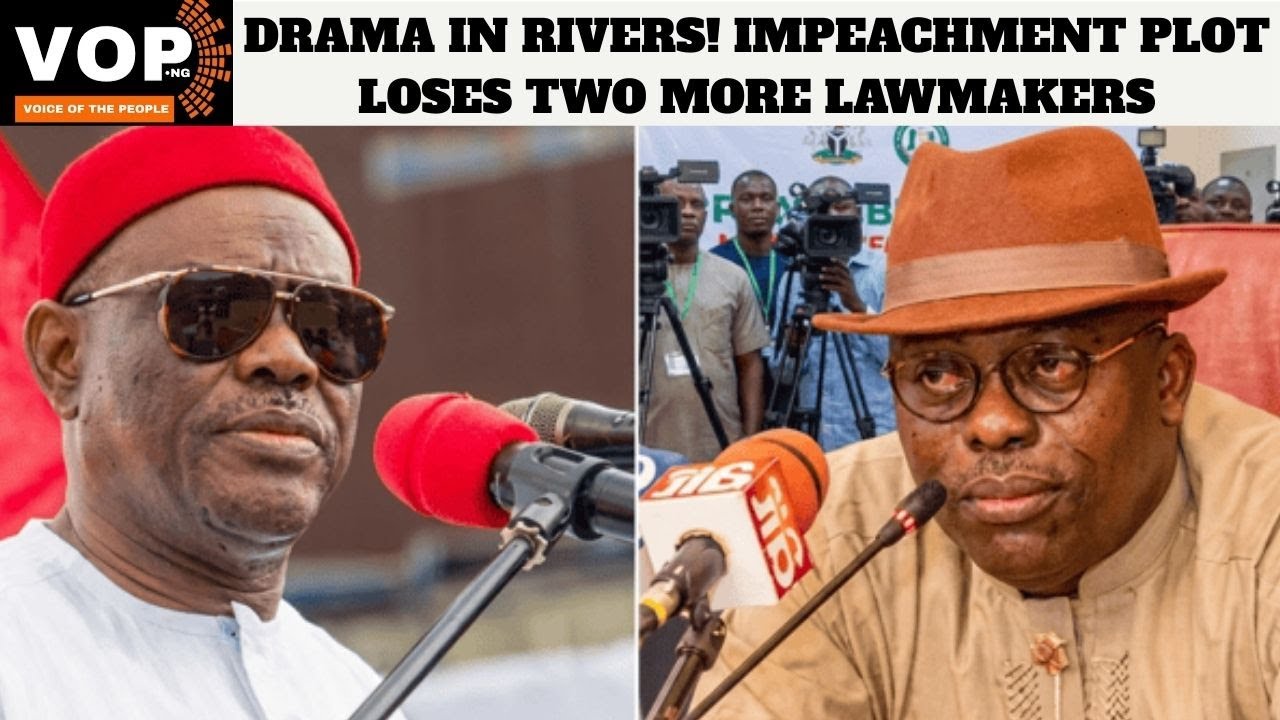 Drama in Rivers! Impeachment Plot Loses Two More Lawmakers