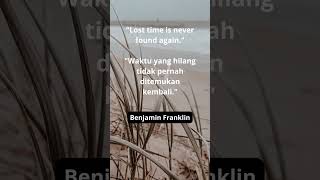 Kata bijak Benjamin Franklin#benjaminfranklin #katabijak #katamotivasi