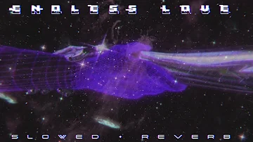 DVRST, OBLXKQ — ENDLESS LOVE [ slowed + reverb ]