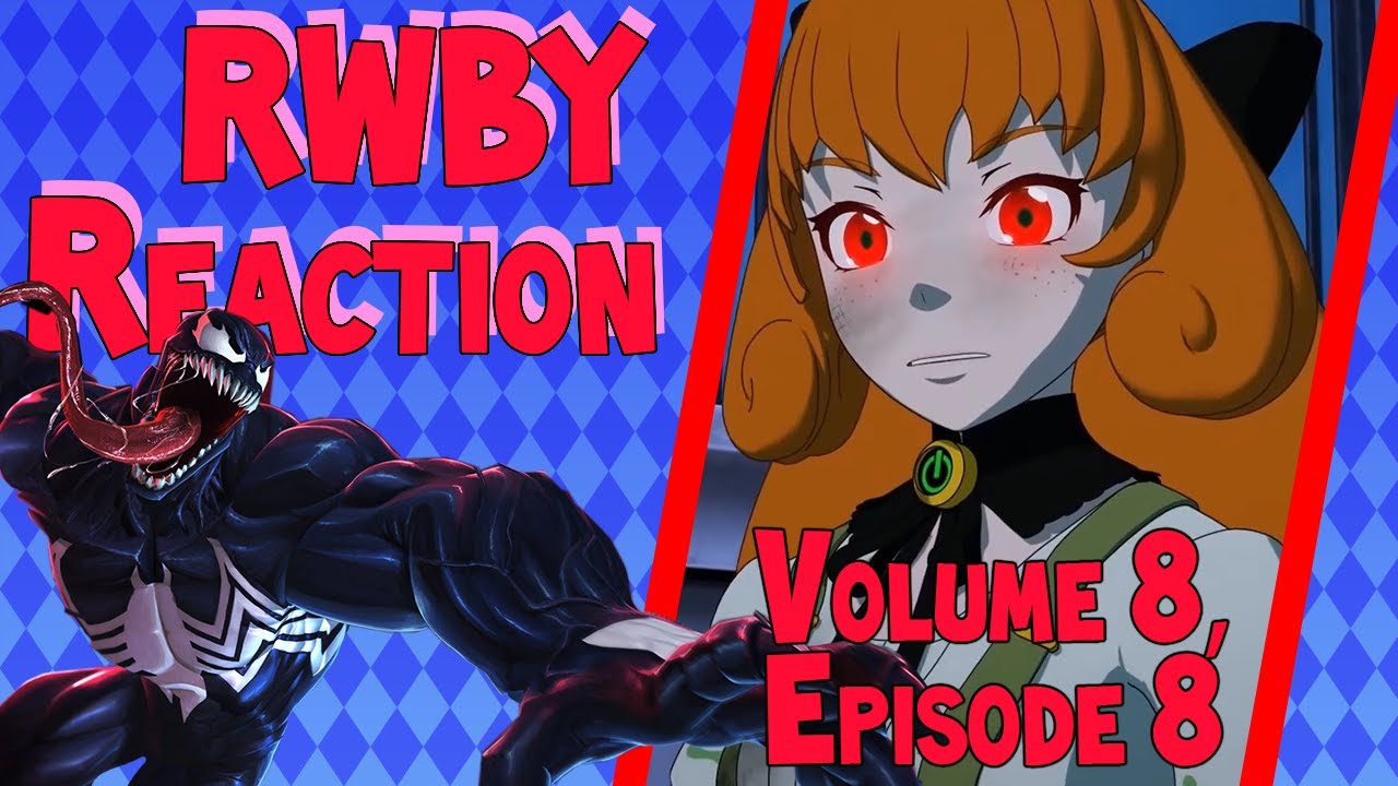 Rwby Volume 8 Episode 8 Dark Reaction Discussion Youtube