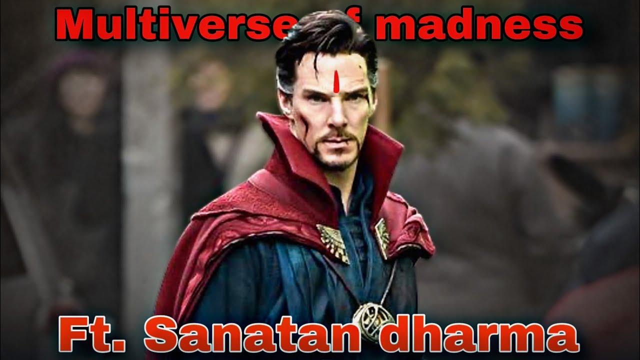 Sanatani dr. Strange multiverse of madness #shorts #hindu #santana ...
