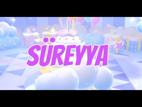 İyi ki Doğdun Süreyya (Kişiye Özel Çocuk Doğum Günü Şarkısı) Full Versiyon