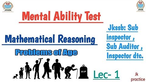 Mental Ability Test|| Problems on Ages|| Mathematical Reasoning|| Part 1 basic || Sub inspector