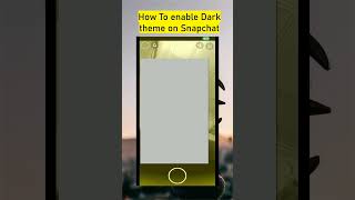 How to Get Dark Mode on Snapchat for Android | Snapchat mai dark mode kaise lagaye @thetechtube Wealth