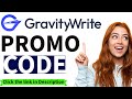 "GravityWrite Promo Code | AI Content Generator & Writing Assistant | Best Deals 2025!"