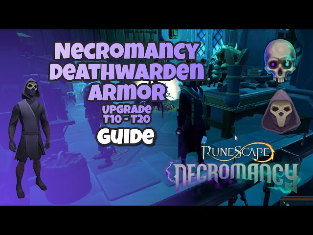 Necromancy Deathwarden Armor Upgrade Guide T10 to T20