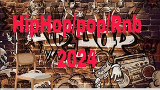 New hiphop/rap/pop/rnb 2024 playlist