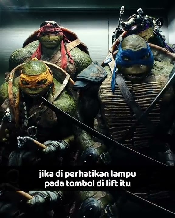 Tahukah Kamu dalam Film Teenage Mutant Ninja Turtles