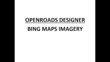 ORD - MicroStation - 16.5 - Bing Maps Imagery