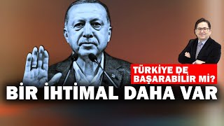 Türkiye başarabilir mi? Bir ihtimal var! | Adem Yavuz Arslan, Nöbetçi Editör