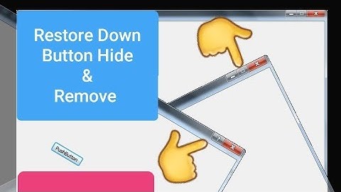 Qt5 C++ Restore Down Button Hide & Remove Class ( Part 6 )