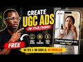 Forget VEO 3 &amp; Grok AI: Create UGC Ads for FREE Using Only Your Smartphone